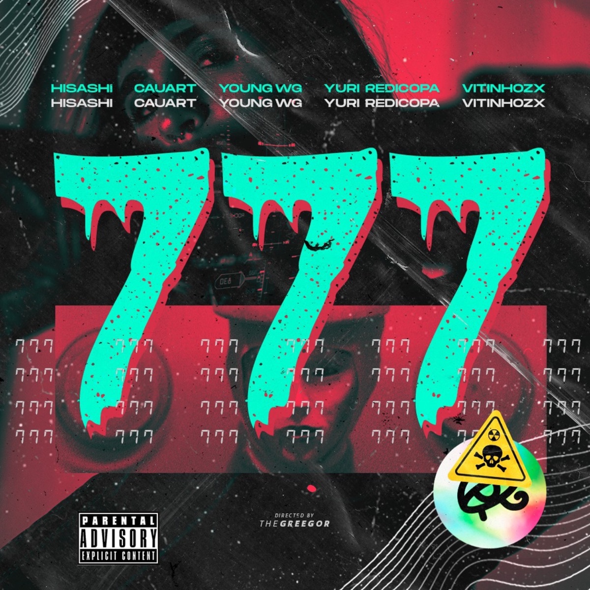 777 (feat. Vitinhozx) - Single by Hisashi, Cauart, Young WG & Yuri Redicopa album cover