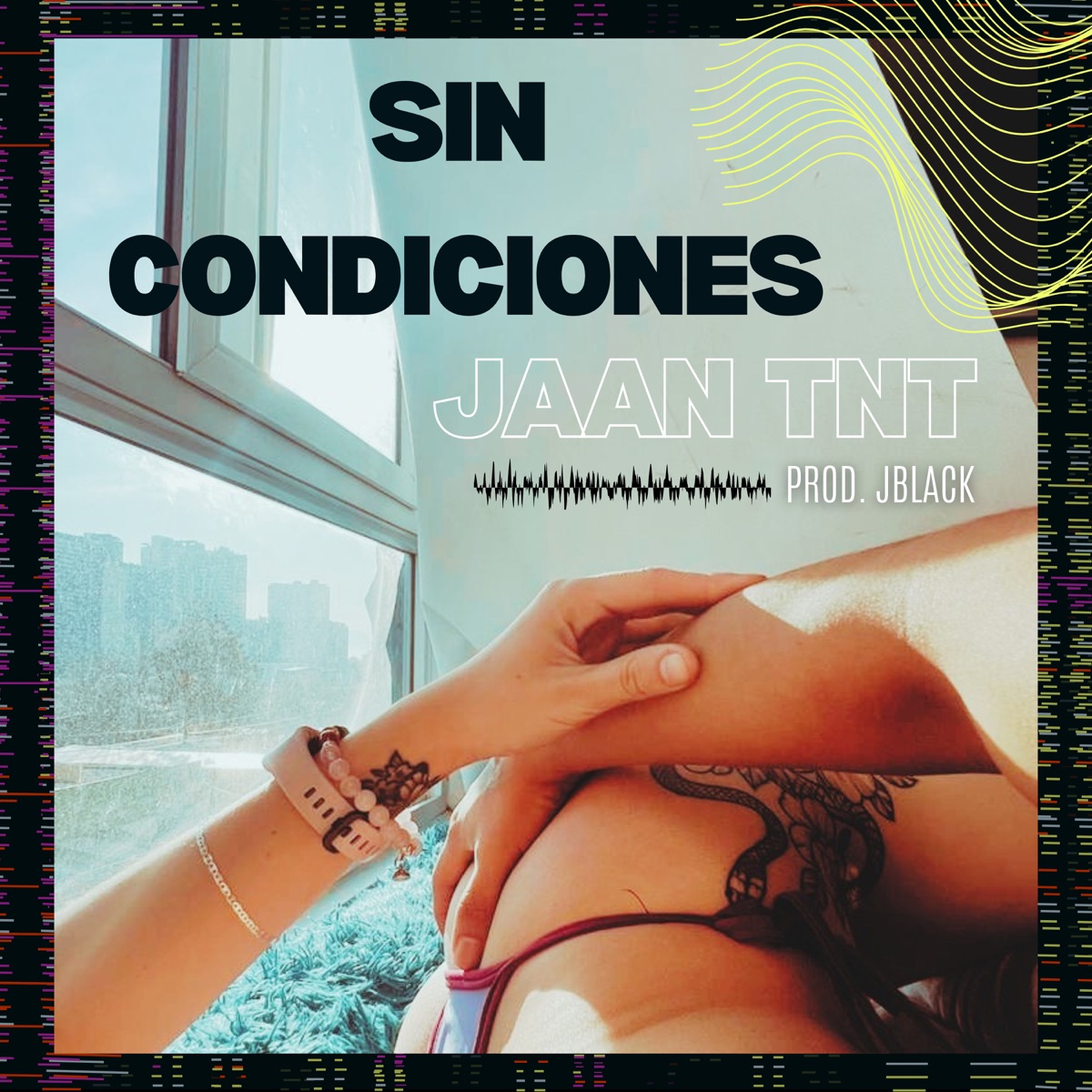 Sin Condiciones - Single by JAAN TNT album cover