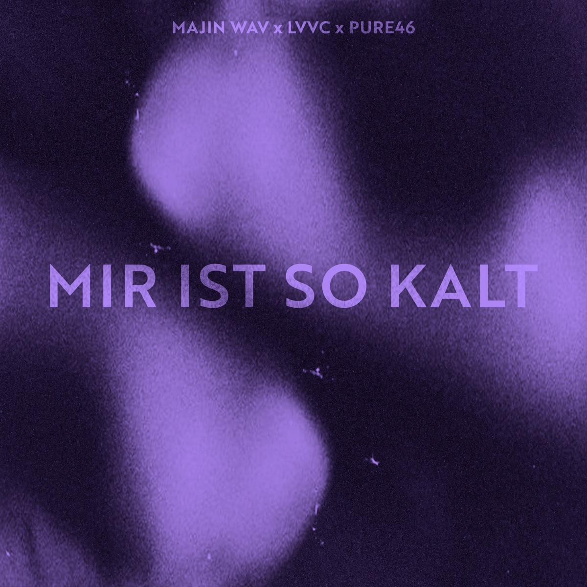 Mir ist so kalt - Single by majin wav, Lvvc & Pure46 album cover