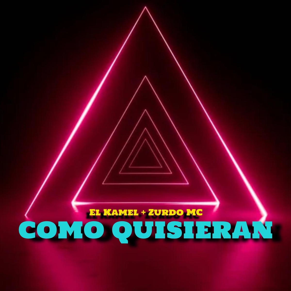 Como Quisieran - Single by El Kamel & Zurdo Mc album cover