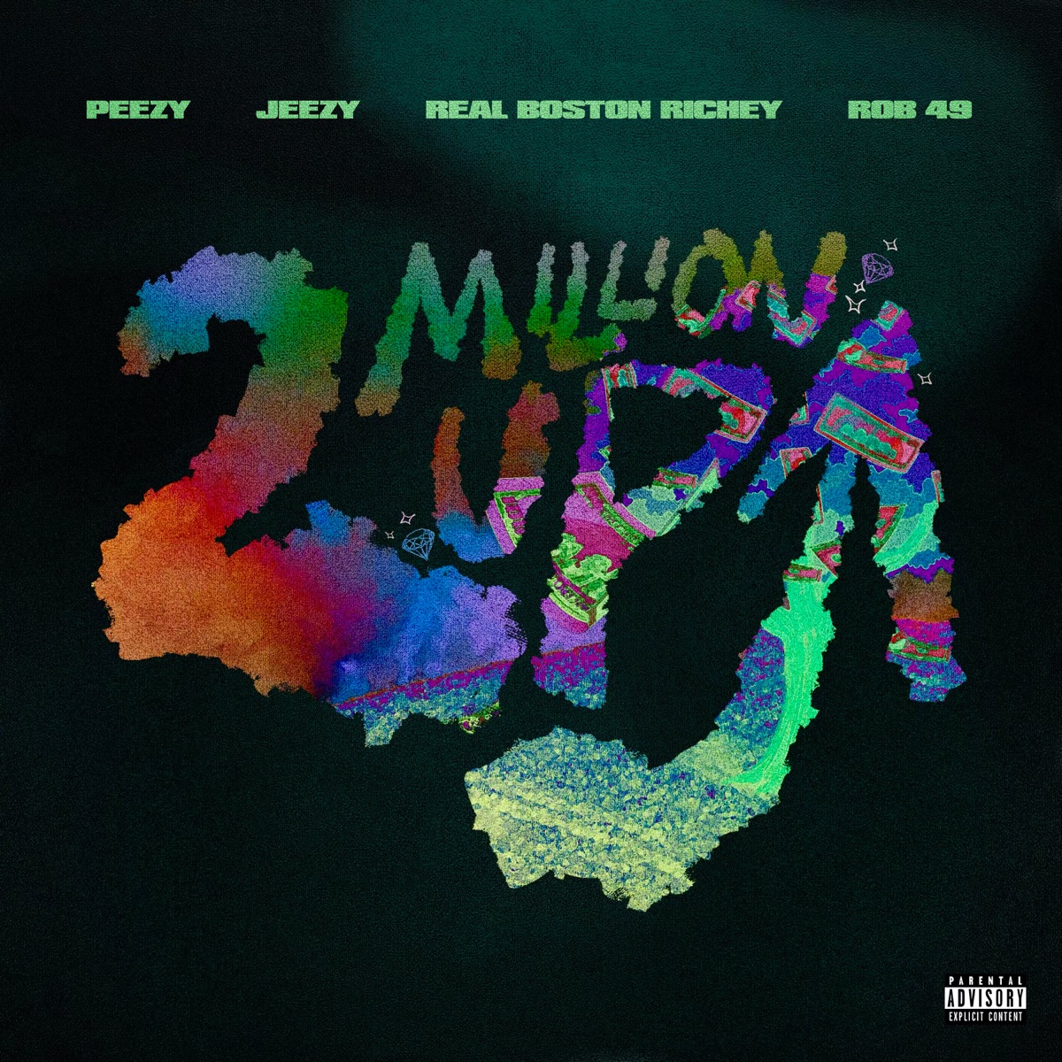 2 Million Up (feat. Rob49) - Single by Peezy, Jeezy & Real Boston Richey album cover