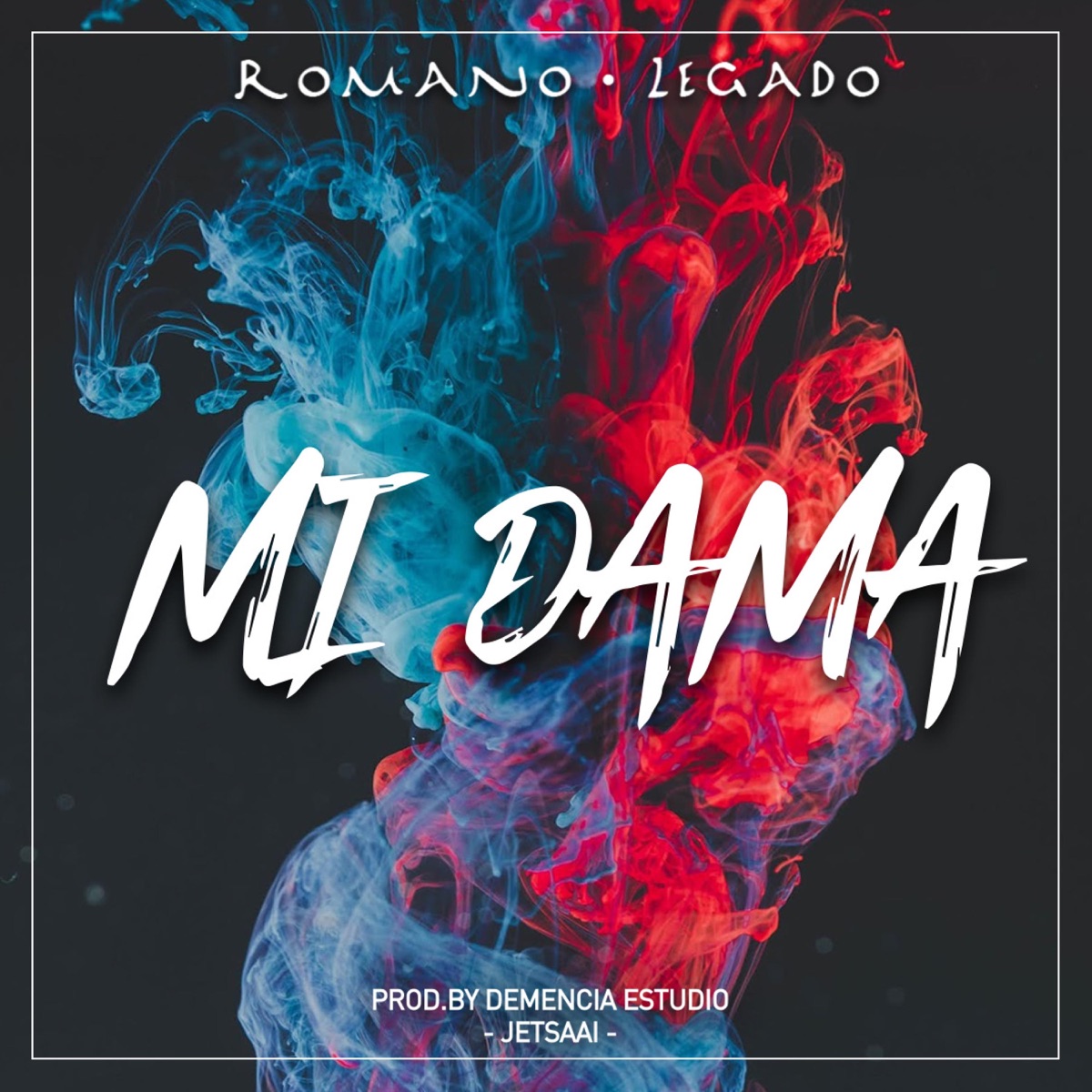 Mi Dama - Single by Romano Legado album cover
