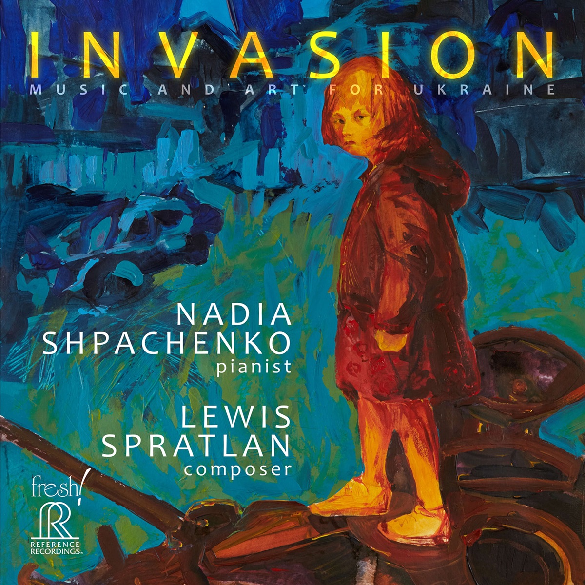 Spratlan: Invasion — Music and Art for Ukraine by Nadia Shpachenko album cover