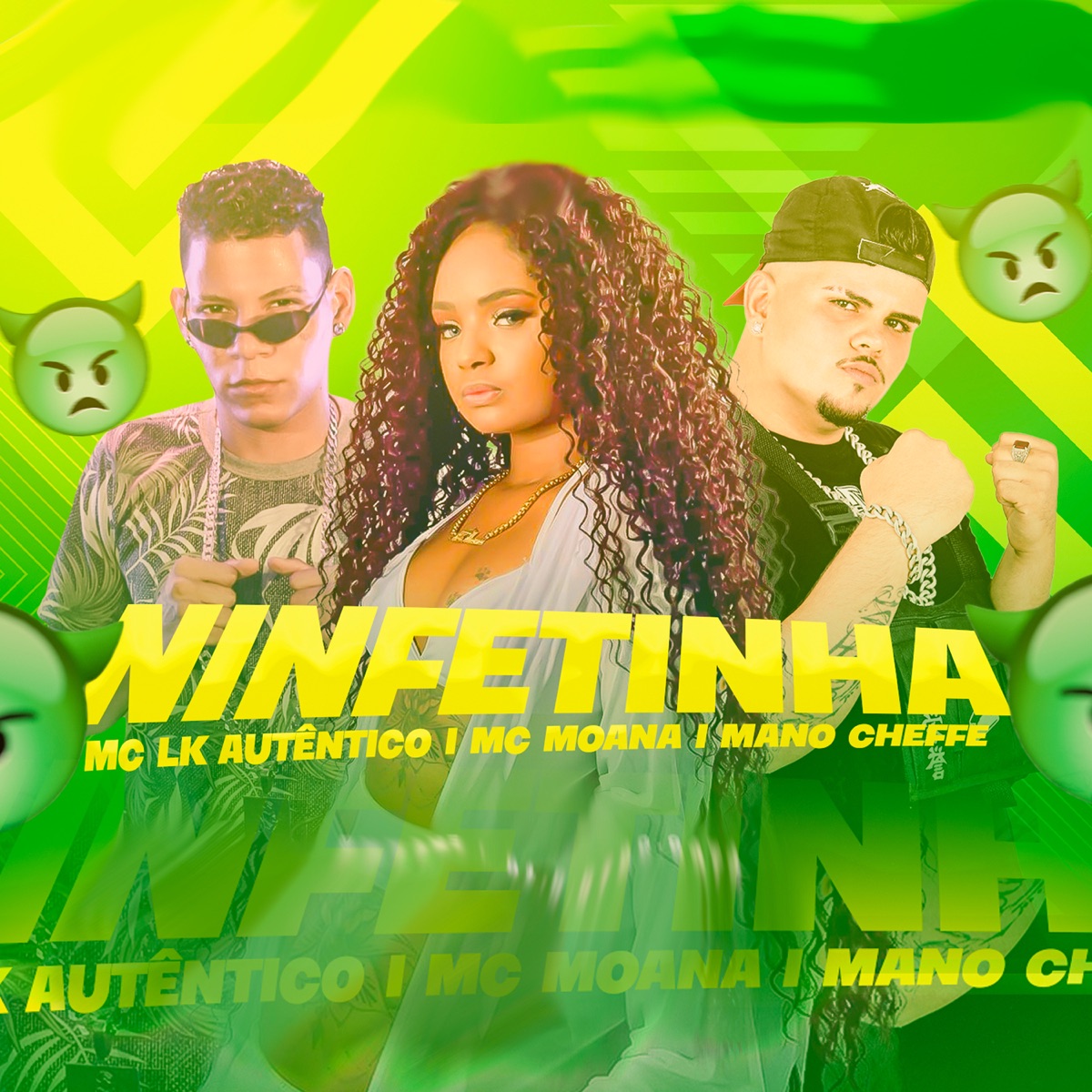 Ninfetinha (feat. Mc Moana) - Single by Mc LK Autêntico & Mano Cheffe album cover
