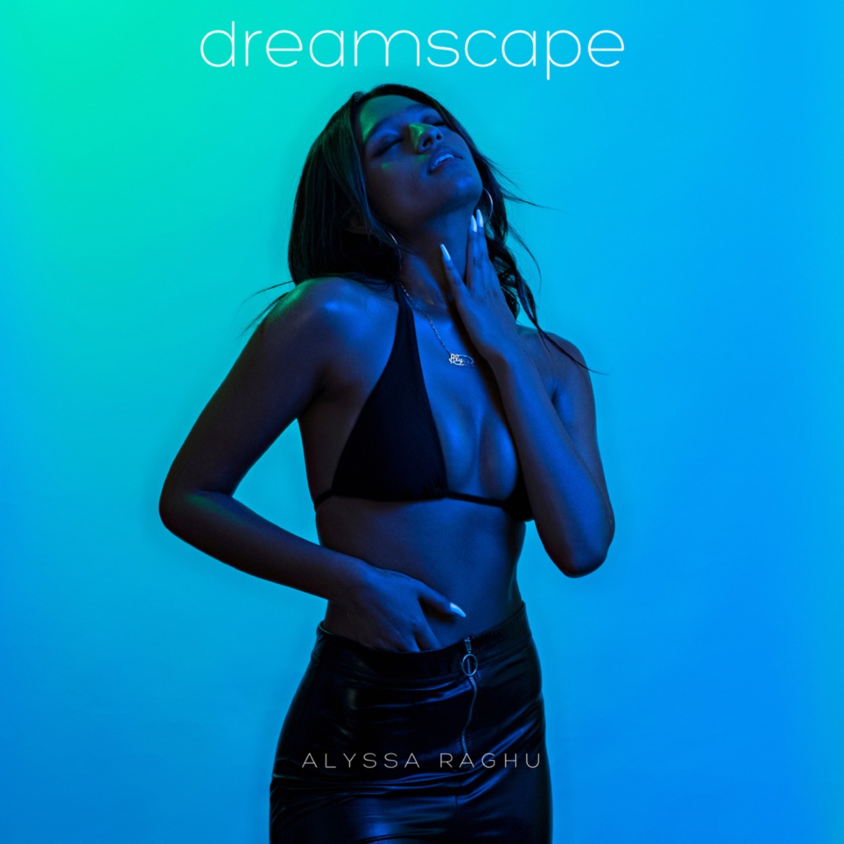 Dreamscape - EP by Alyssa Raghu album cover