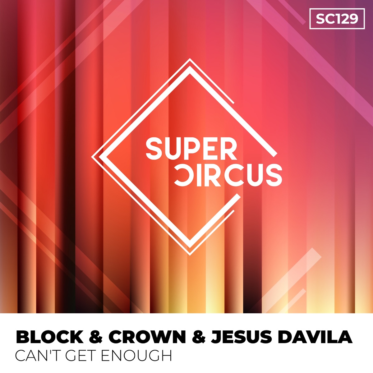 Can't Get Enough - Single by Block & Crown & Jesus Davila album cover
