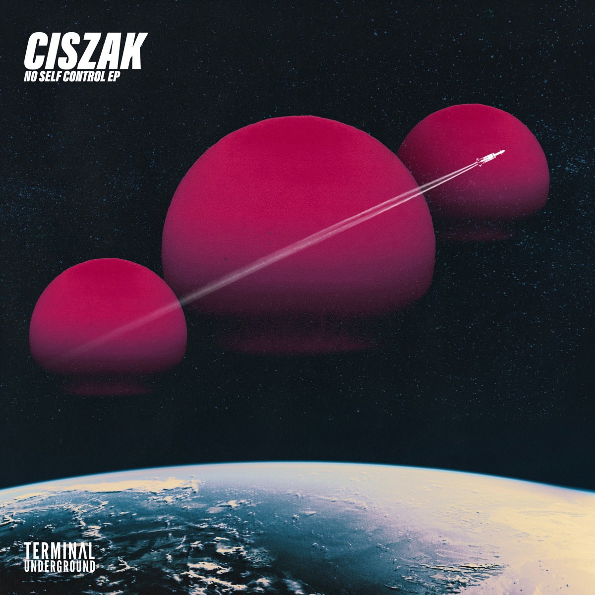 No Self Control - Single by Ciszak album cover