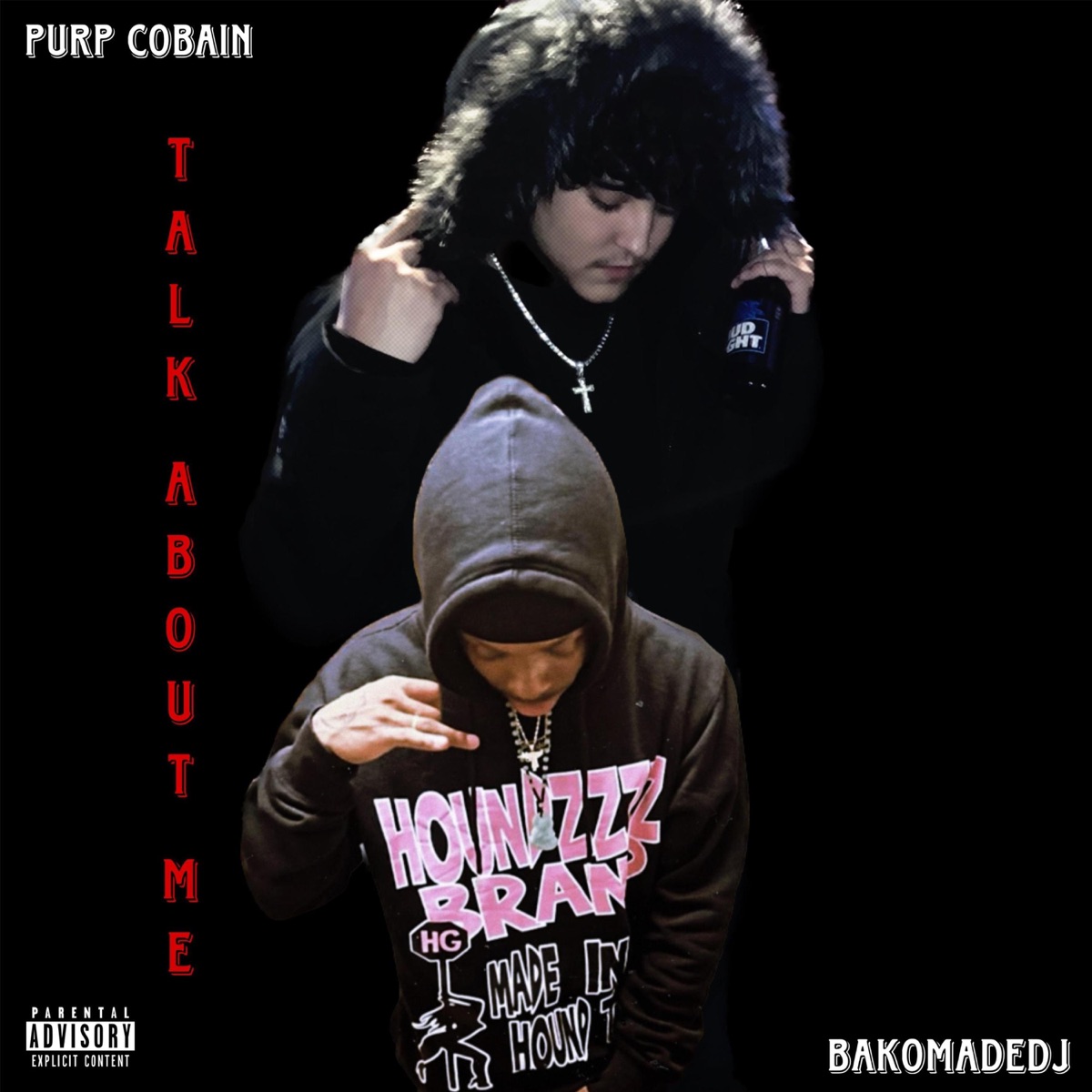 Talk About Me (feat. BakomadeDj) - Single by Purp Cobain album cover
