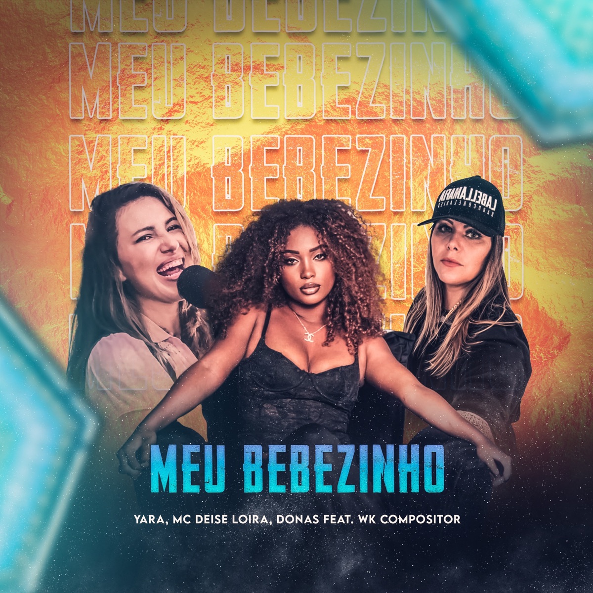 MEU BEBEZINHO - Single by MC Deise Loira, Donas & Yara album cover