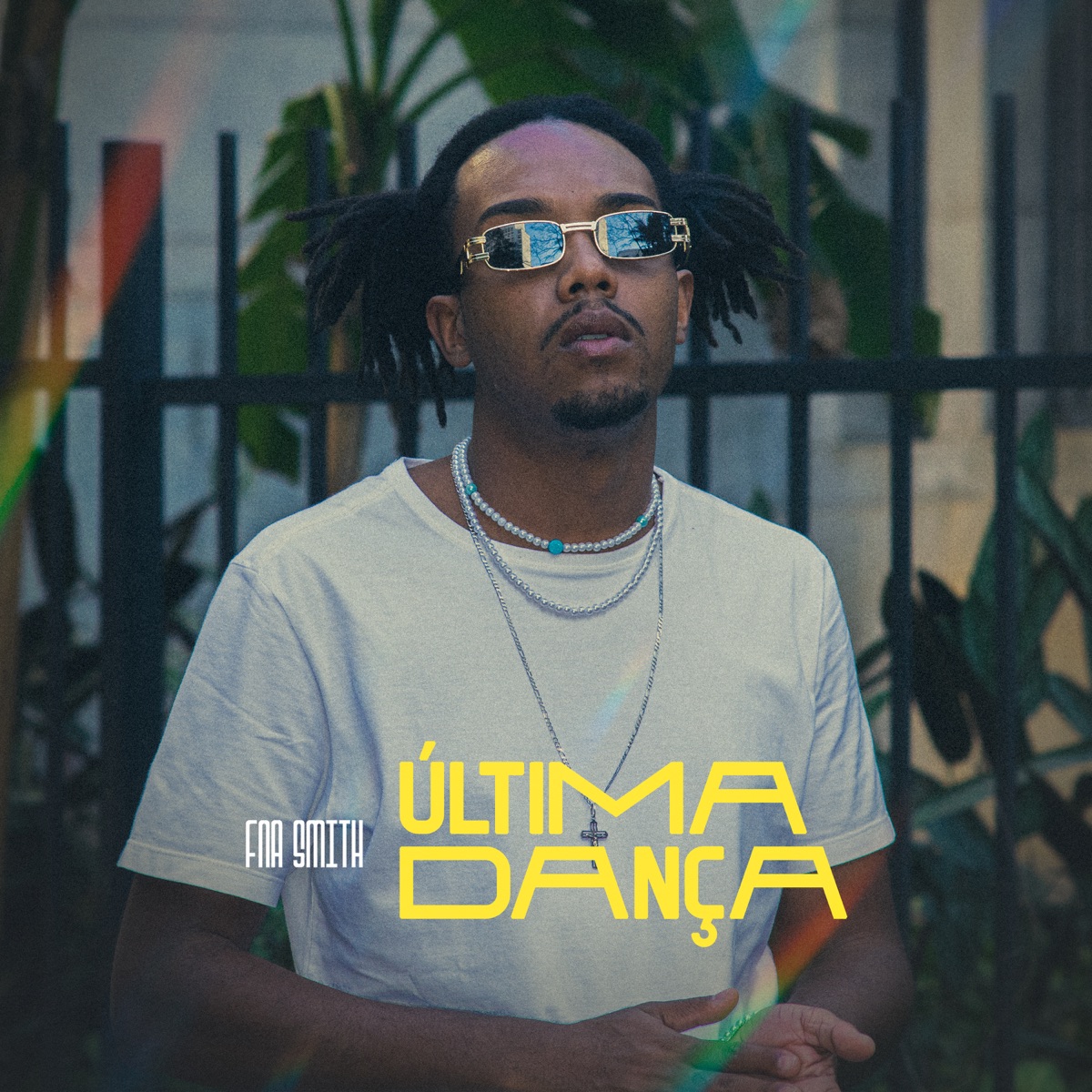 Última Dança - Single by Fna Smith album cover