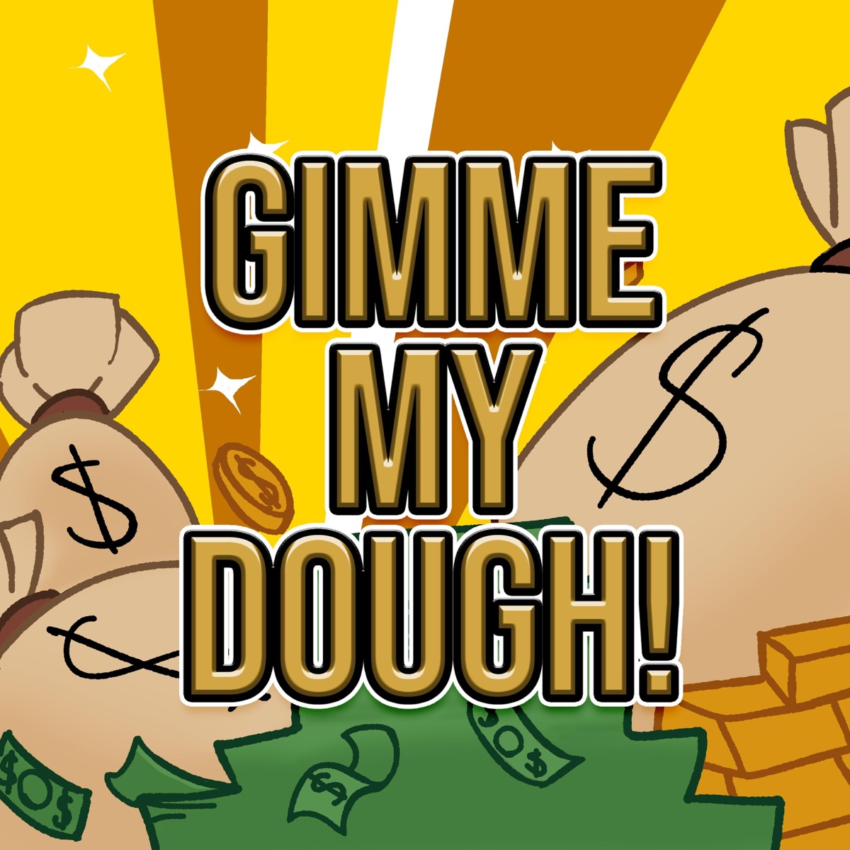 Gimmie My Dough (feat. Zam & AUSTXN) - Single by Chubbz album cover