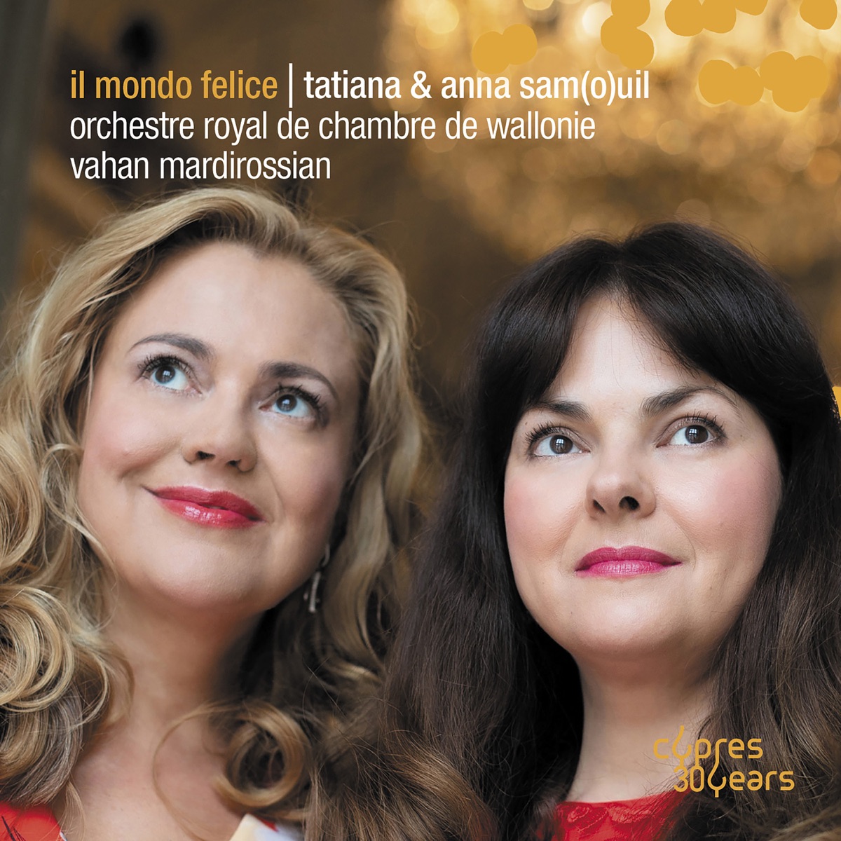 Il Mondo Felice by Anna Samuil, Tatiana Samouil & Vahan Mardirossian album cover