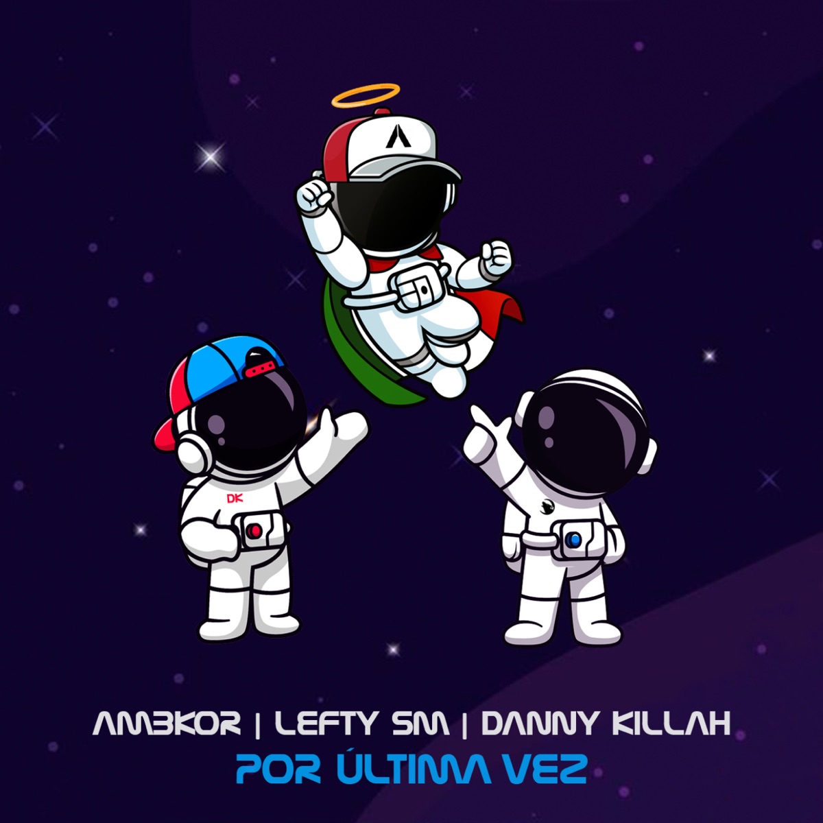 Por última vez - Single by AMBKOR, Lefty Sm & Danny Killah album cover