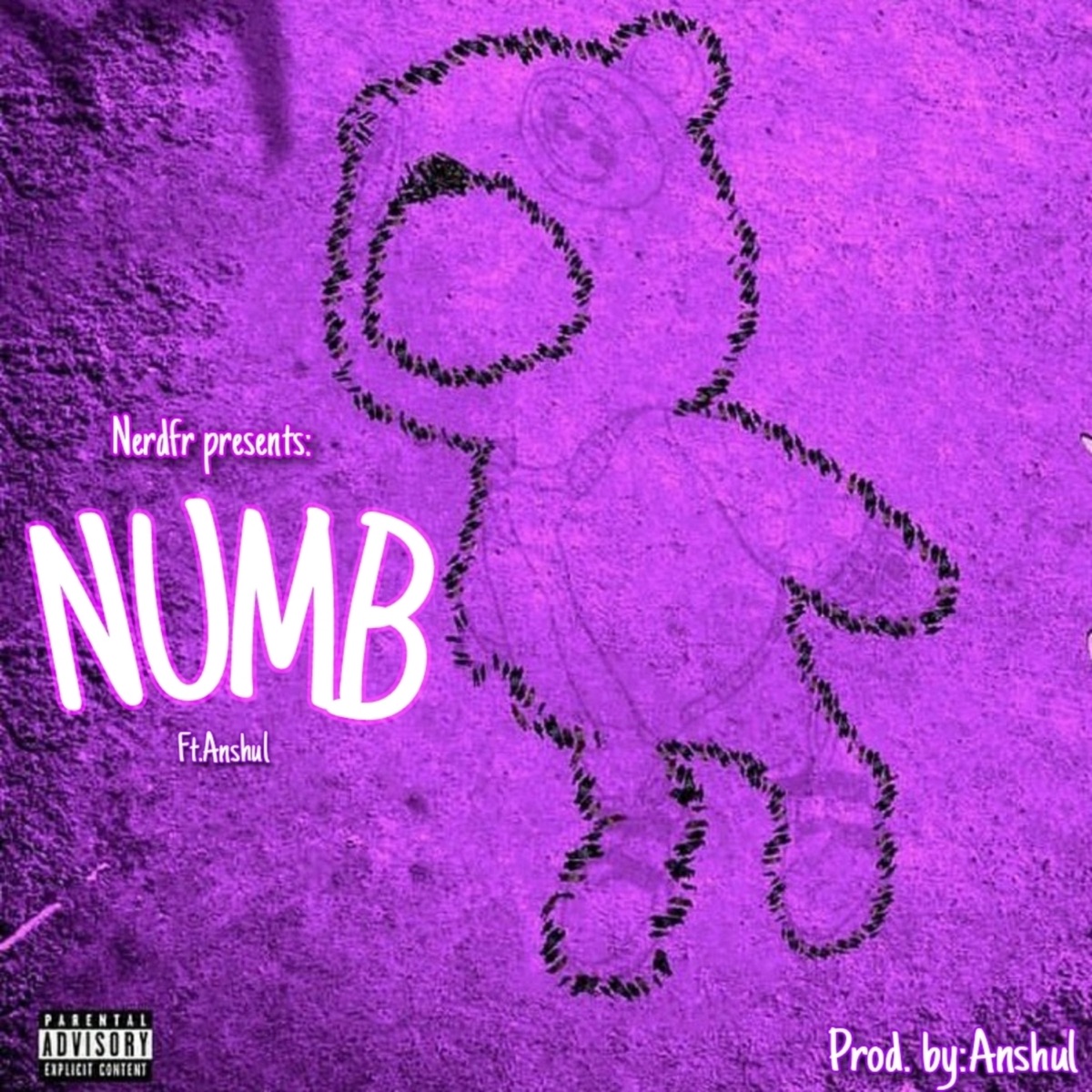 Numb (feat. Anshul) - Single by Nerdfr album cover