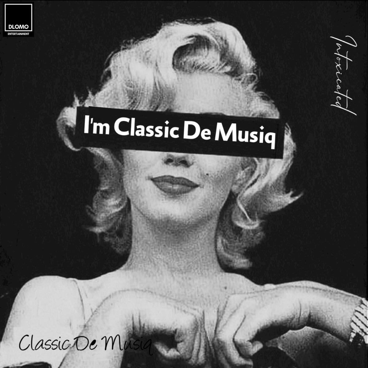I'm Classic De Musiq - Single by Classic De Musiq album cover