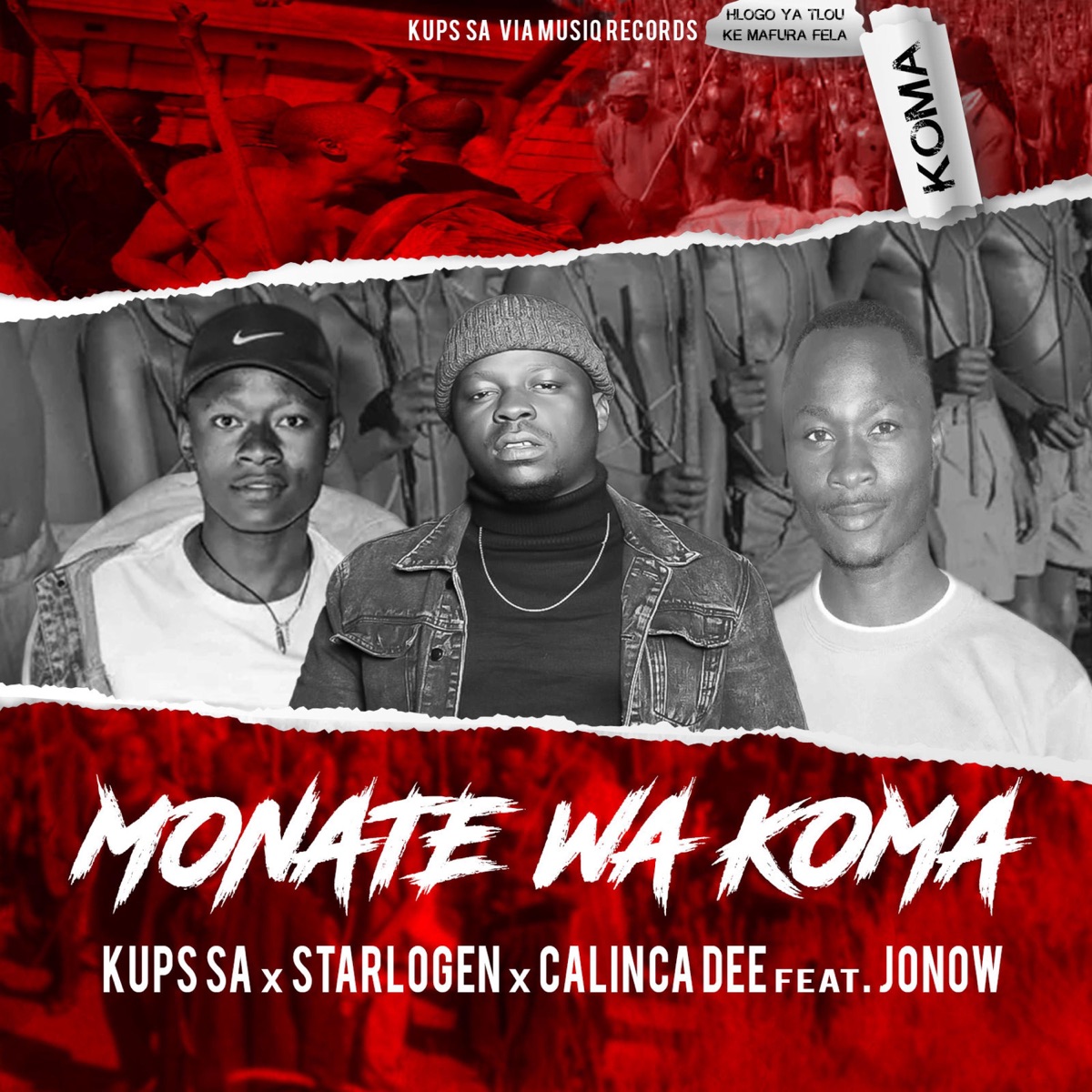 Monate Wa Koma (feat. Calinca Dee, Starlogən & Jonow) - Single by KUPS SA album cover