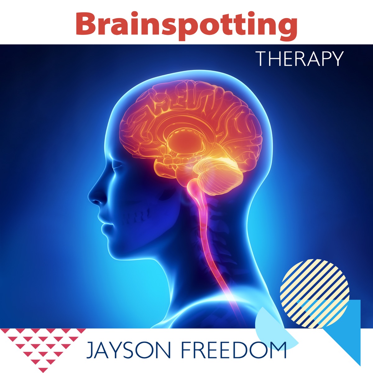 Brainspotting Therapy: Back to Memories and Healing Strong Trauma (Binaural Beats) by Jayson Freedom album cover