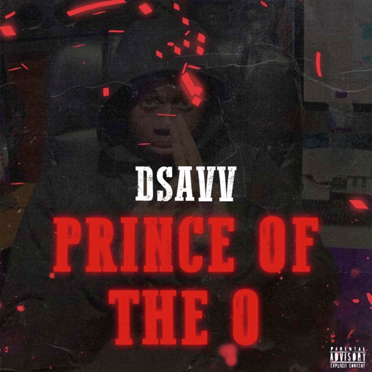 Prince of the O by D-Savv album cover