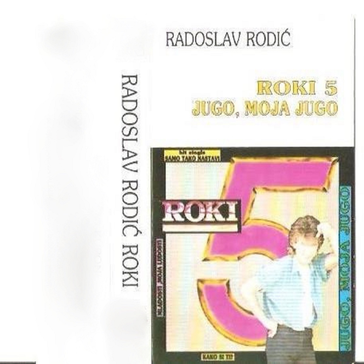 Jugo, moja Jugo by Radoslav Rodic Roki album cover