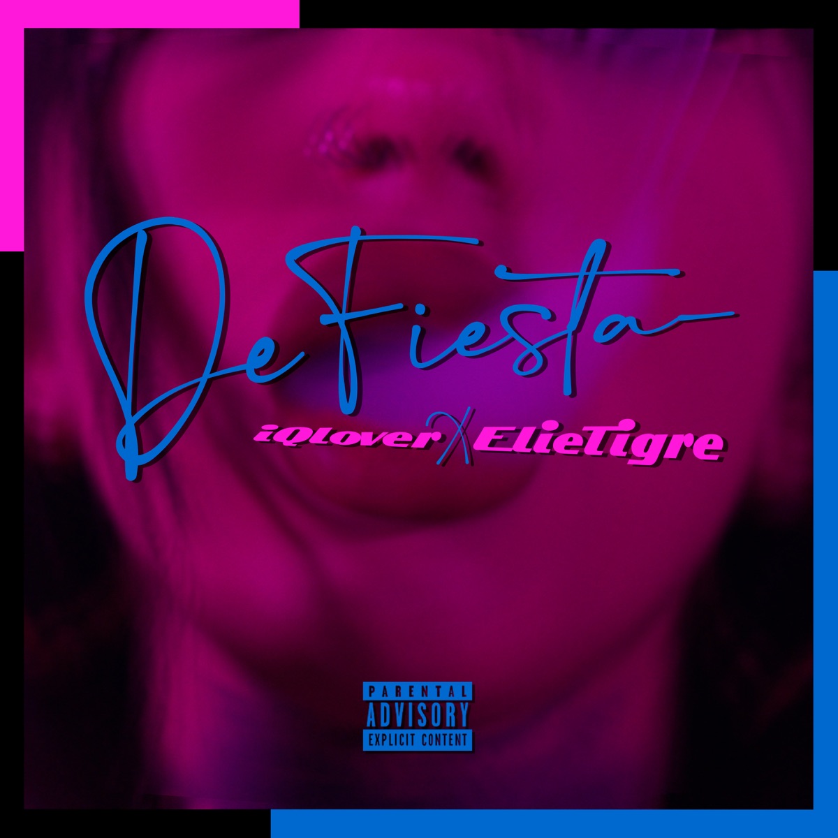 De Fiesta - Single by iQlover & Elie Tigre album cover