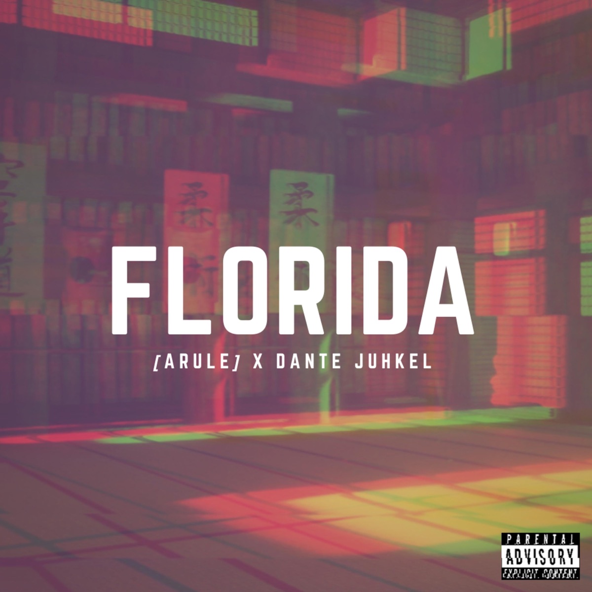 Florida (feat. Dante Juhkel) - Single by [Arule] album cover