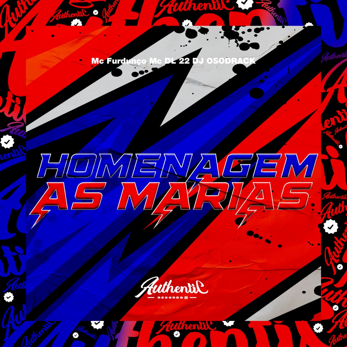 Homenagem as Marias (feat. MC DL 22 & Mc Furdunço) - Single by DJ Osodrack album cover