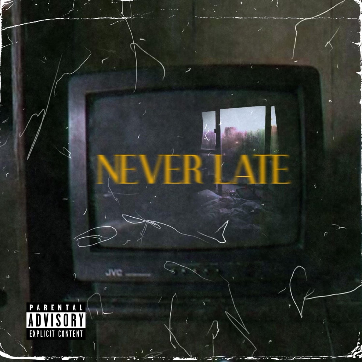 NEVER LATE (feat. COLE the VII) - Single by SizzurpBeatz album cover