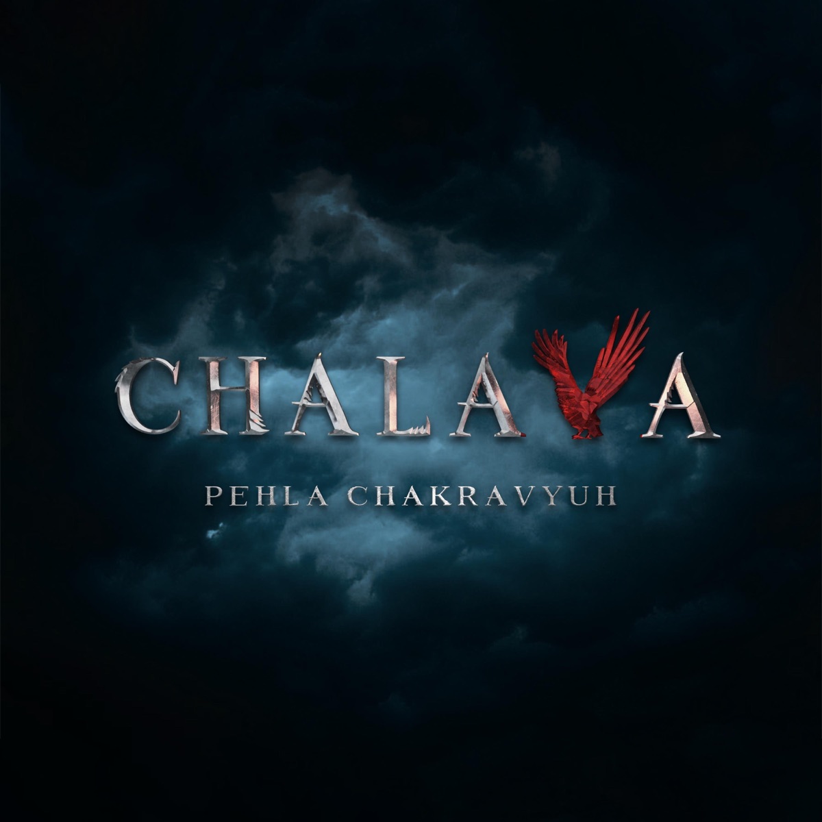 Chalava - Pehla Chakravyuh by Lovepreet Singh, Neelkanth Pathak & Dushyant Kapoor album cover