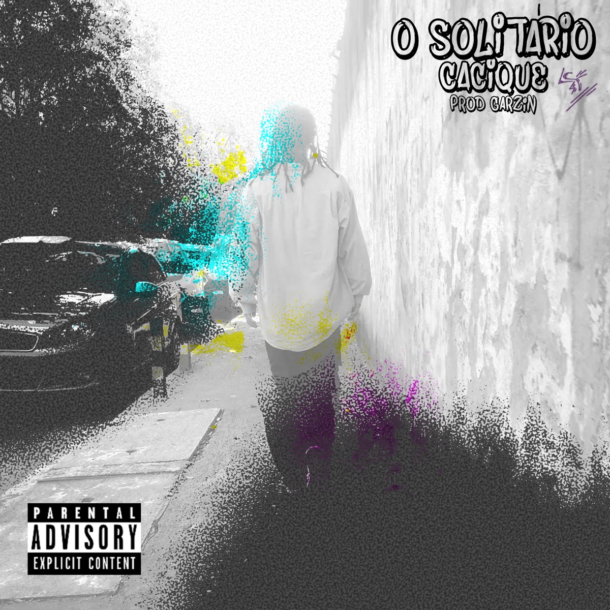O Solitário - Single by CACIQUE & Garzin album cover