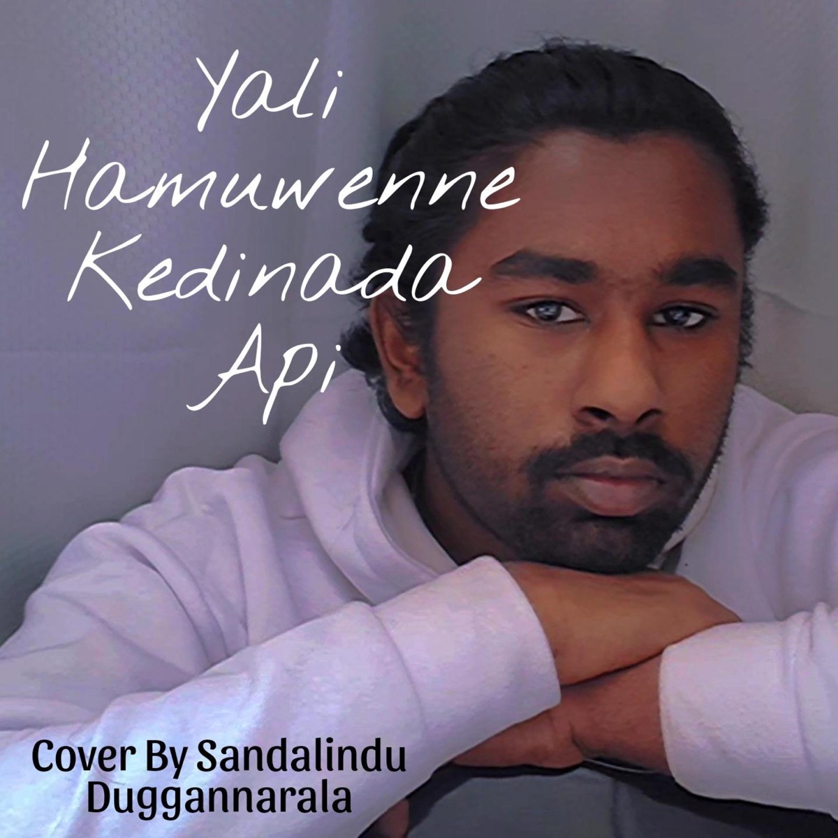 Yali Hamuwenne Kedinada Api Cover - Single by Sandalindu Duggannarala album cover