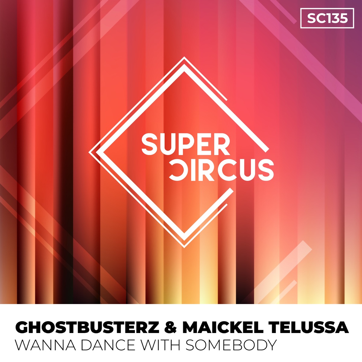 Wanna Dance with Somebody - Single by Ghostbusterz & Maickel Telussa album cover