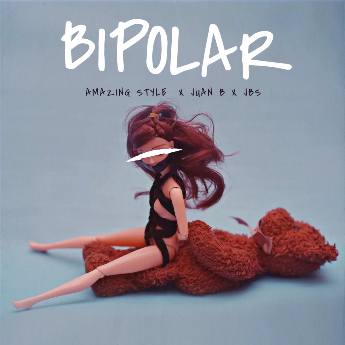 Bipolar - Single by Amazing Style, JBS & Juan B album cover