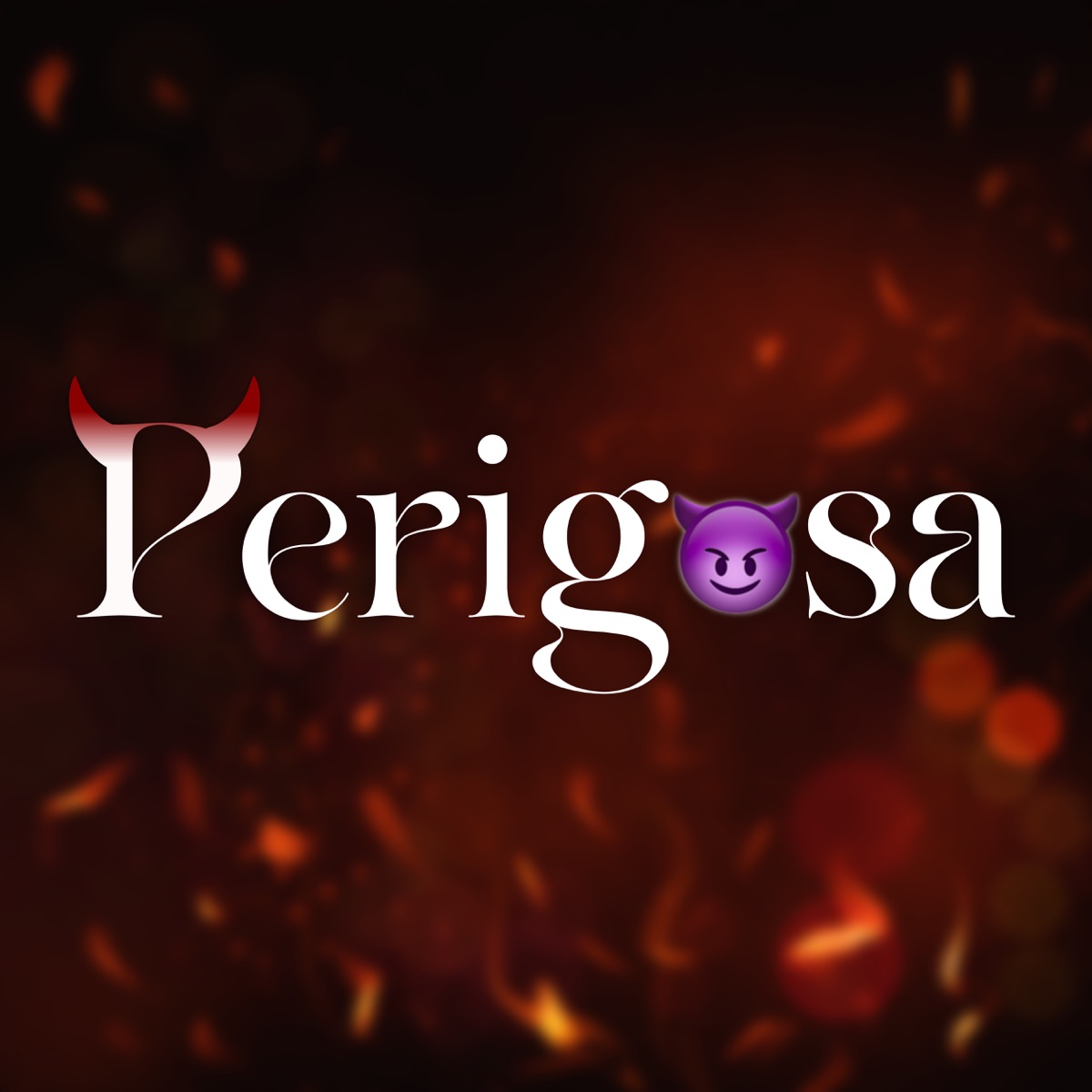 Perigosa (feat. DJ Hyan) - Single by Hyan album cover