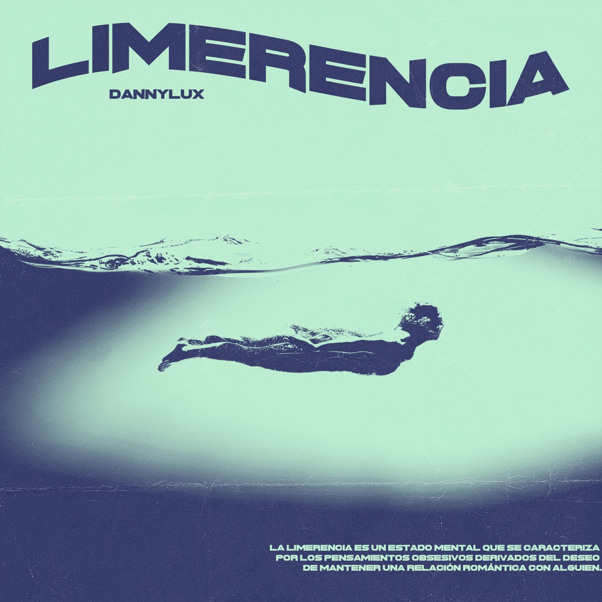 Limerencia by DannyLux album cover