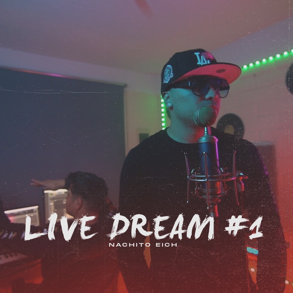 Nachito Eich: Live Dream #1 - Single by DreamZtyle & Nachito Eich album cover