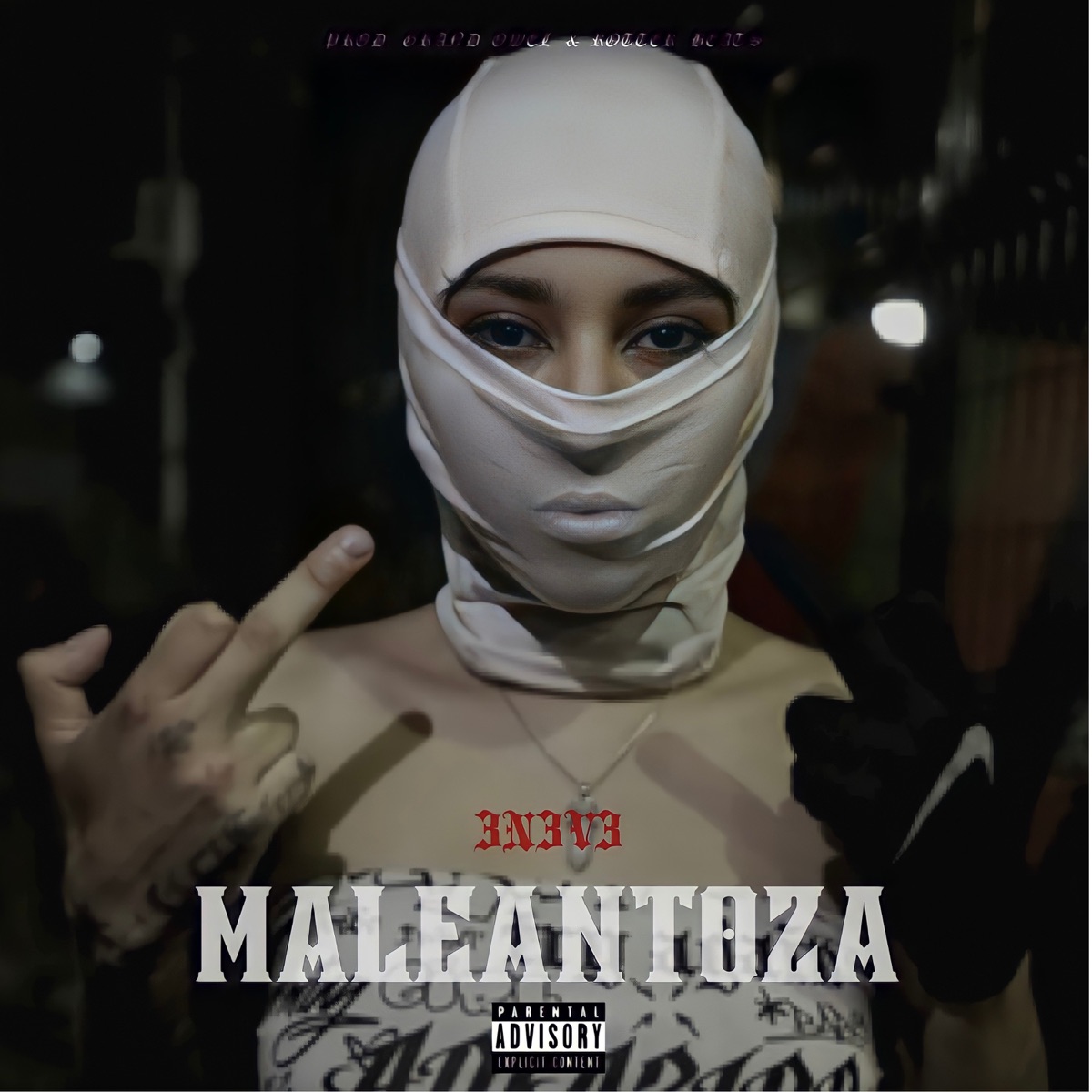 MALEANTOZA - Single by 3N3V3 album cover