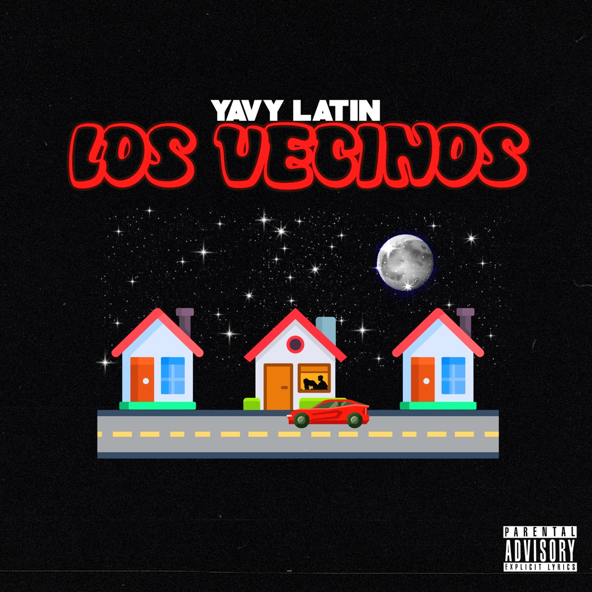 Los Vecinos - Single by Yavy Latin album cover