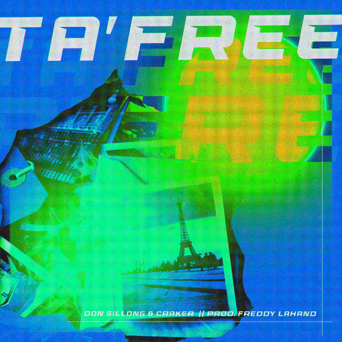 Ta' Free - Single by Don Sillong & Craker album cover