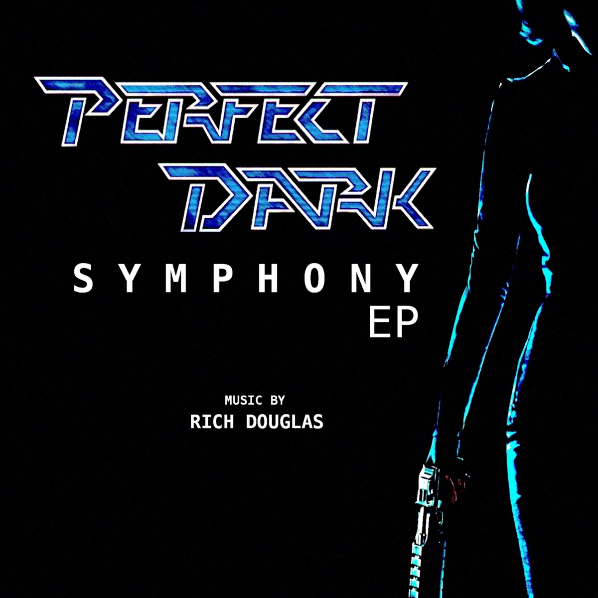 Perfect Dark Symphony (EP) by Rich Douglas album cover