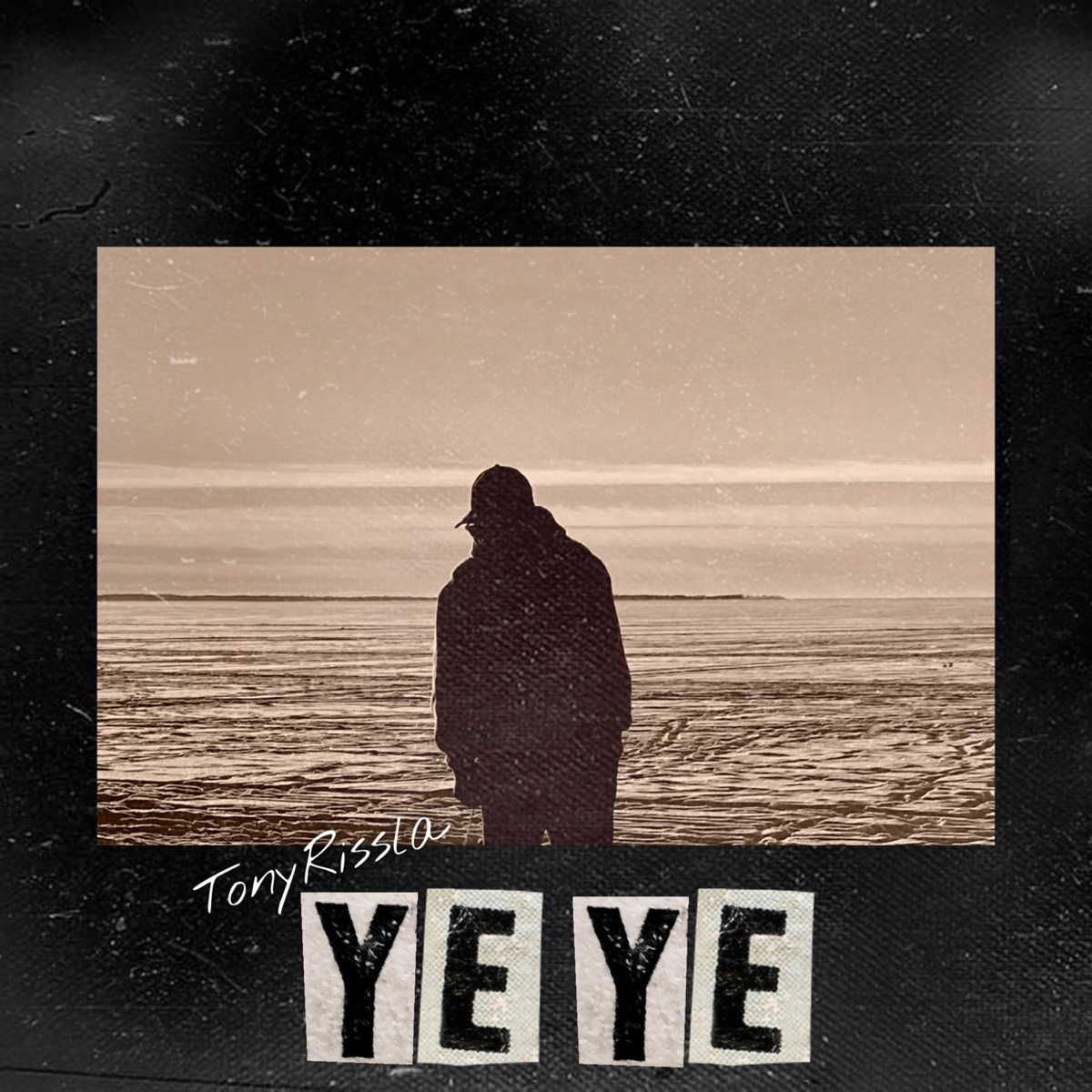 Ye ye (Radio Edit) - Single by Tony Rissla album cover