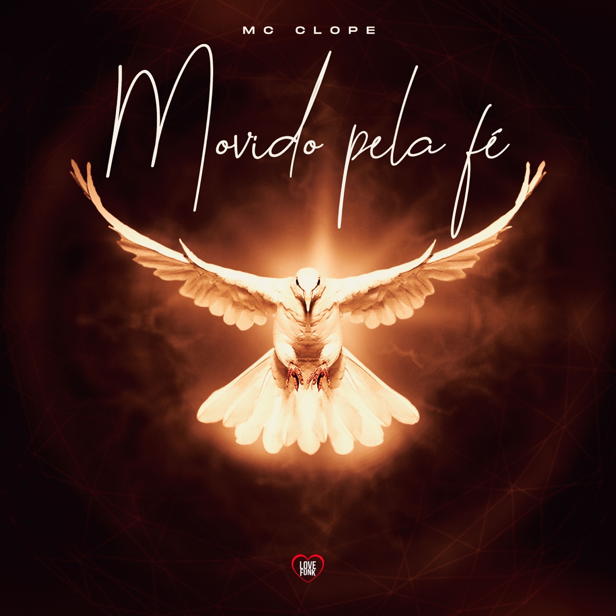 Movido pela Fé - Single by MC Clope album cover