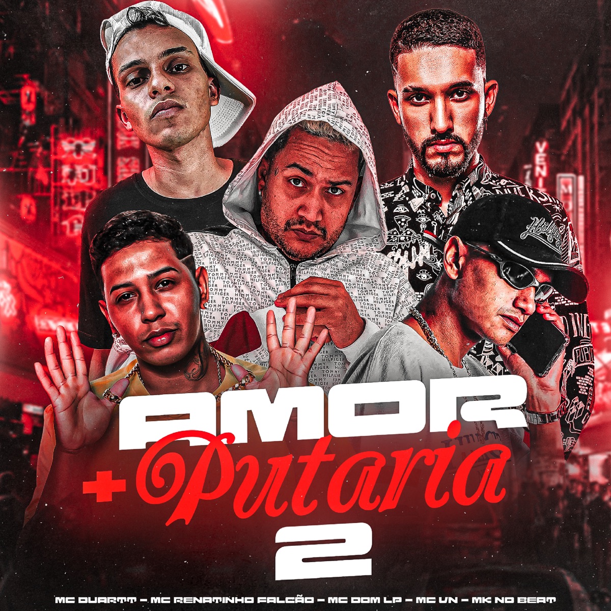 Amor + Putaria 2 (feat. MC Duartt, MC Renatinho Falcão, MC Dom Lp & MC VN RJ) - Single by MK no Beat album cover