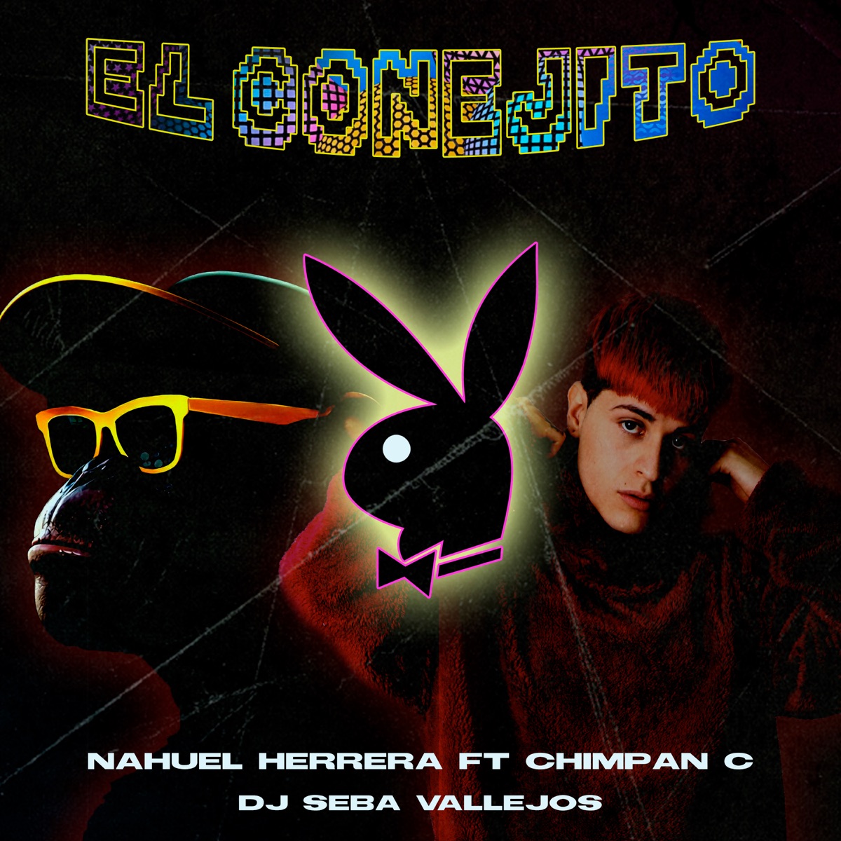El Conejito (feat. Chimpan-C & DJ Seba Vallejos) - Single by Nahuel Herrera album cover