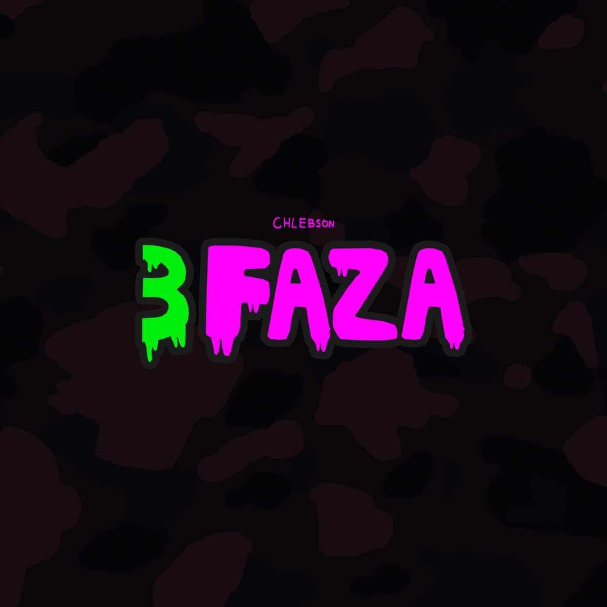 3 Faza - Single by Chlebson & Kudła album cover
