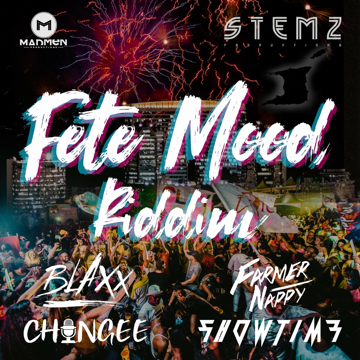 Fete Mood Riddim - EP by Farmer Nappy, Blaxx, Ching-ee & Showtime album cover