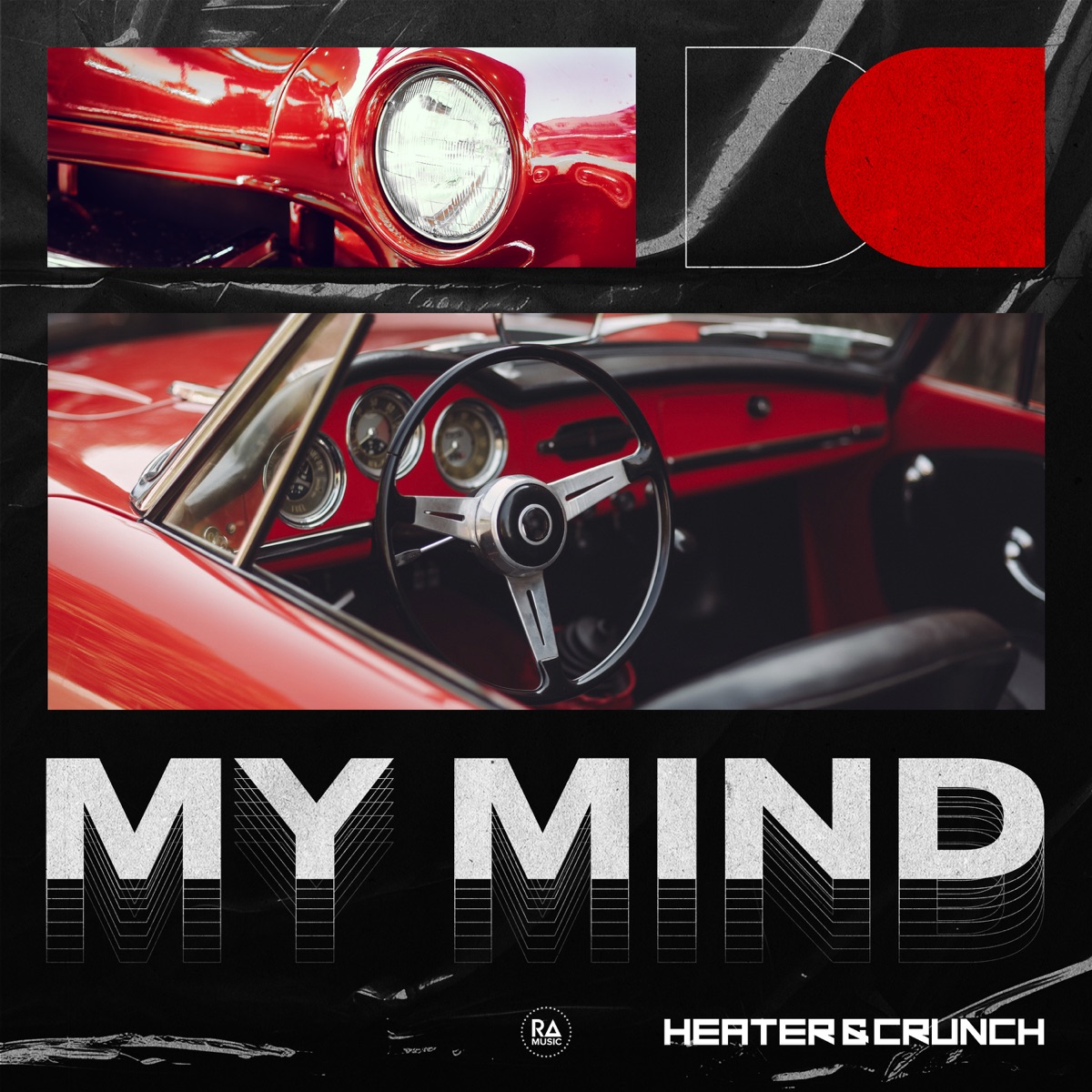 My Mind - Single by Heater & Crunch album cover
