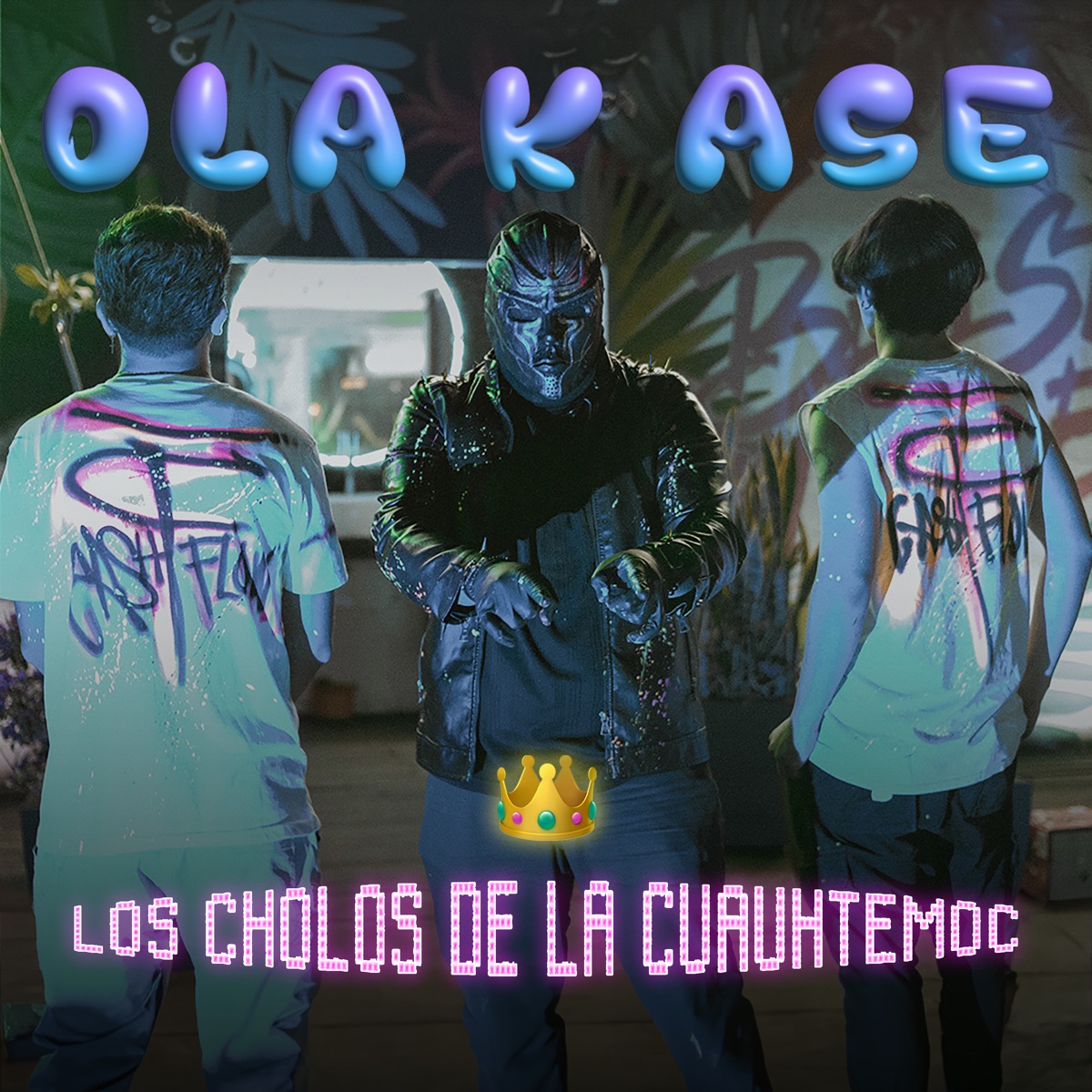 Ola K Ase (feat. LIT DUSKY & Nvt el cholo de la Cuauhtémoc.) - Single by Los cholos de la Cuauhtémoc album cover