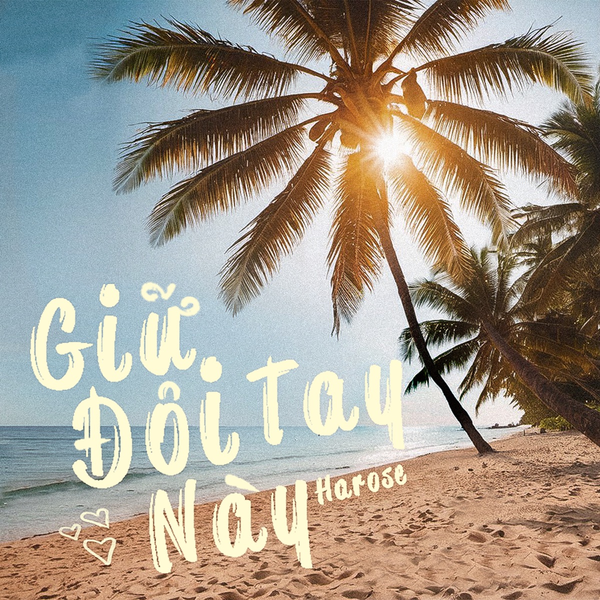 Giữ Đôi Tay Này - Single by Harose album cover