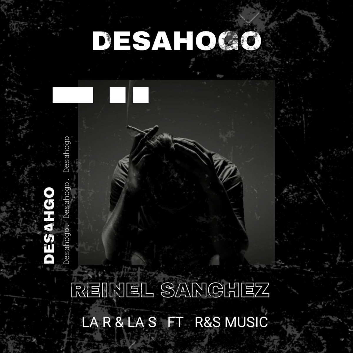 Desahogo - Single by Reinel Sanchez & La R & La S album cover