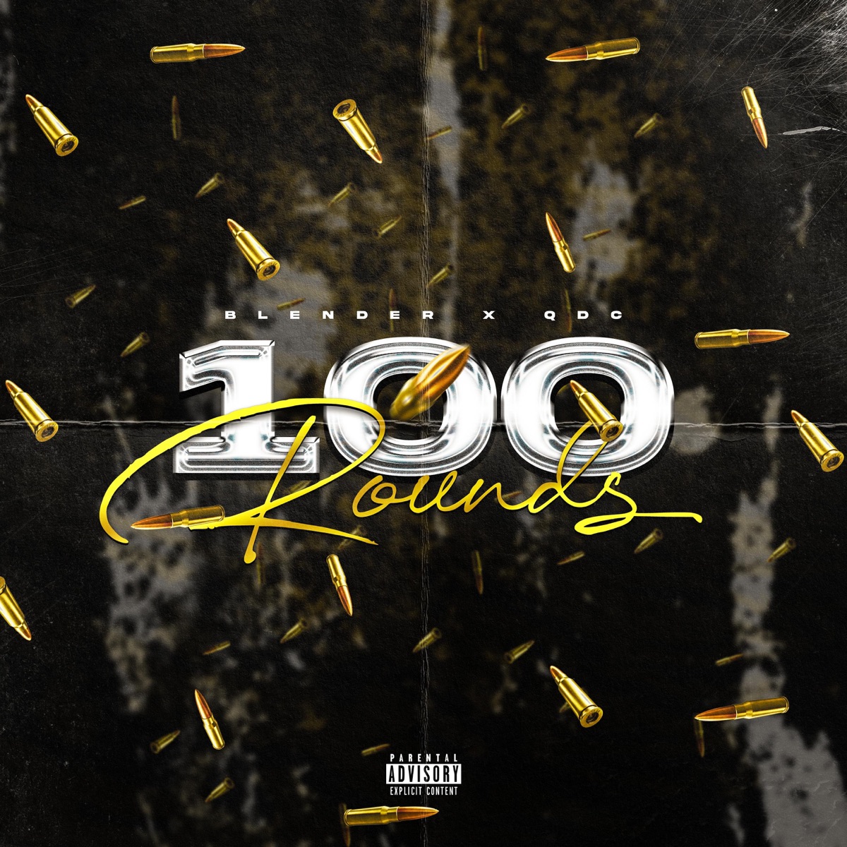 100 Rounds - Single by Blender & QDC album cover